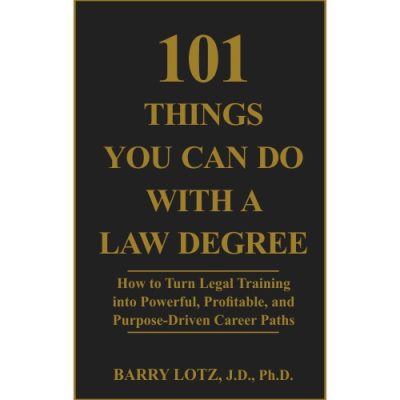 100 Things you can do with a law degree book cover